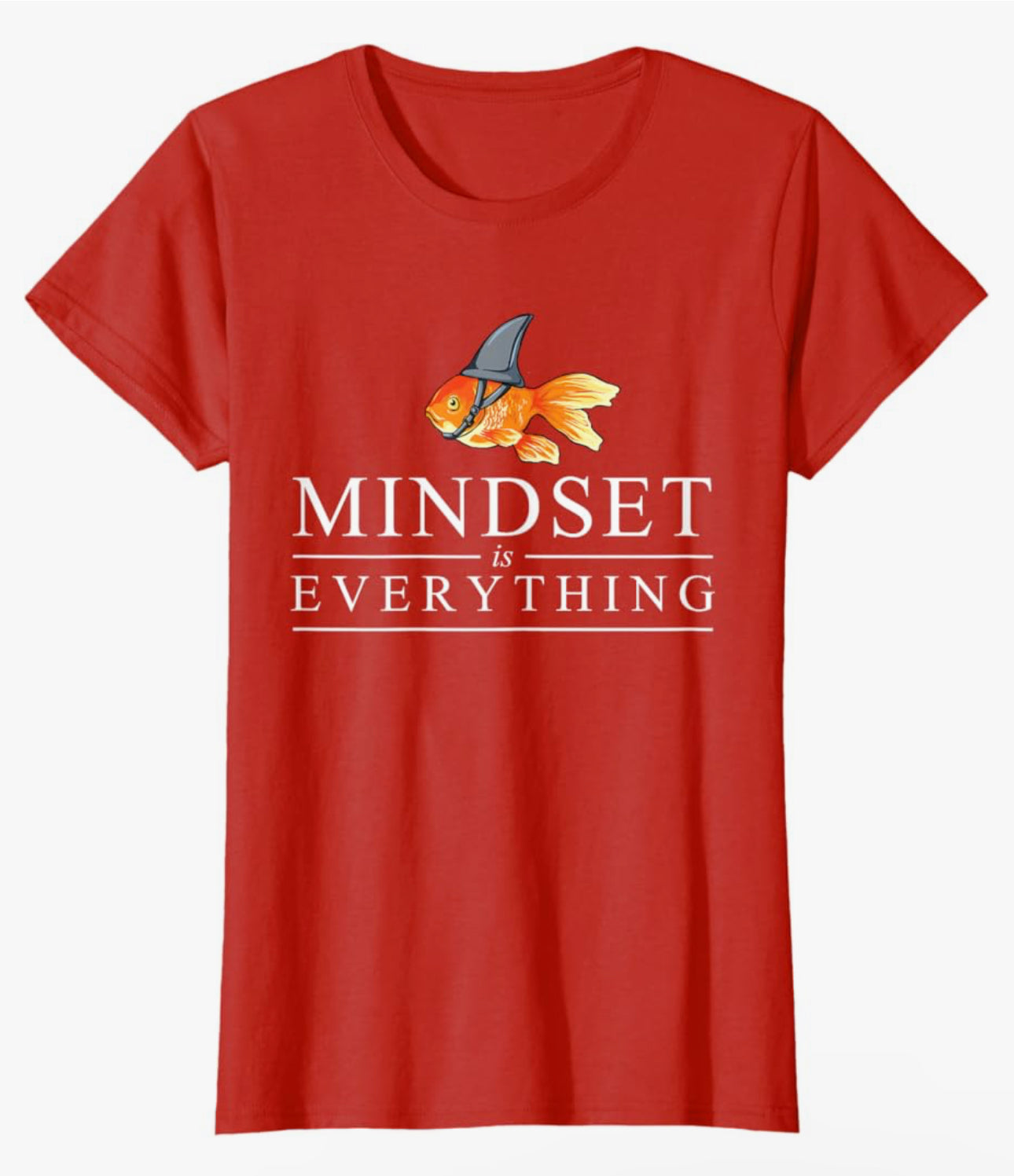 Goldfish Shark Mindset Women’s Tee - Women’s Top - Womenswear