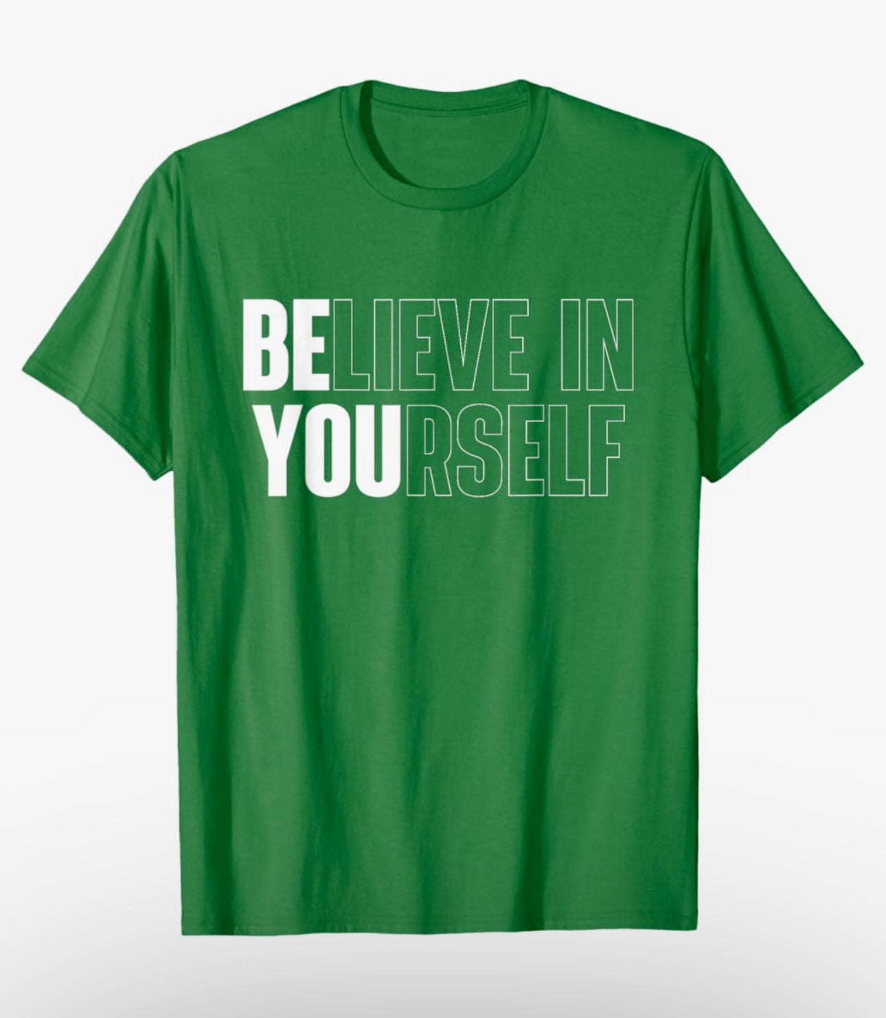 ‘Believe In Yourself’ Men’s Tee - Men’s Top - Menswear