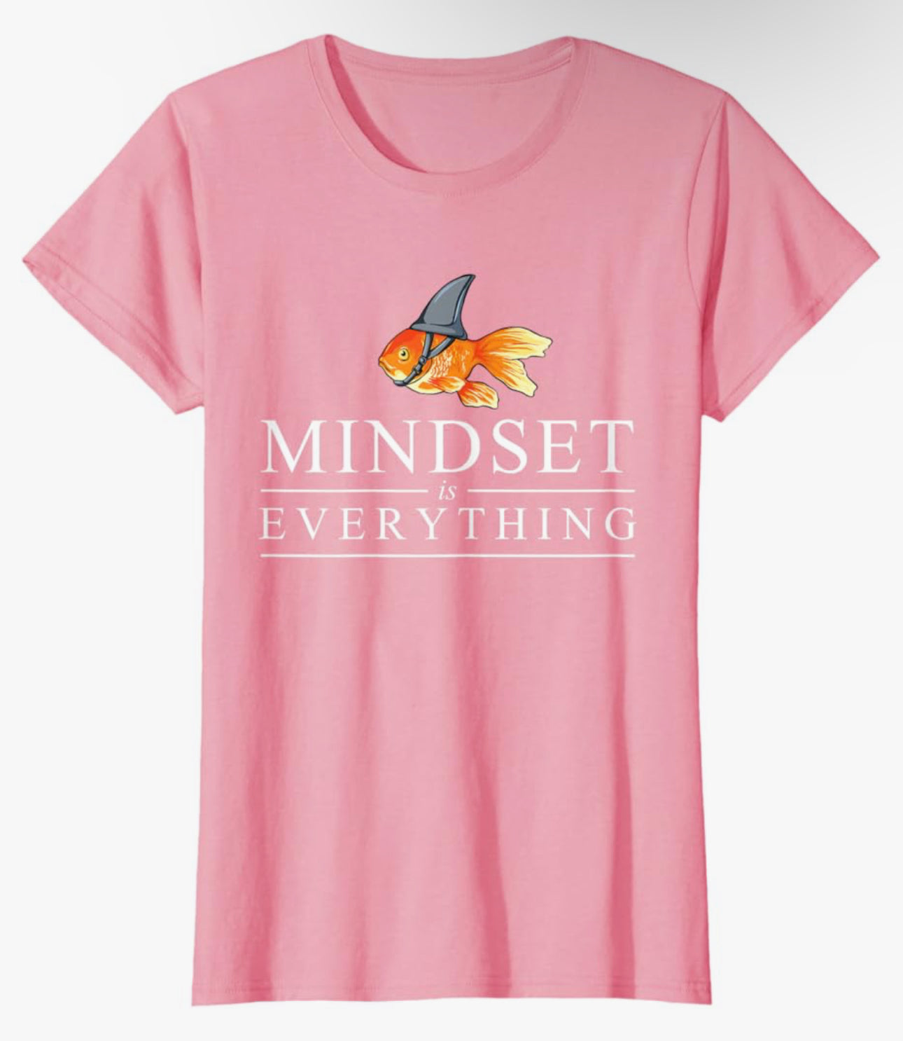 Goldfish Shark Mindset Women’s Tee - Women’s Top - Womenswear